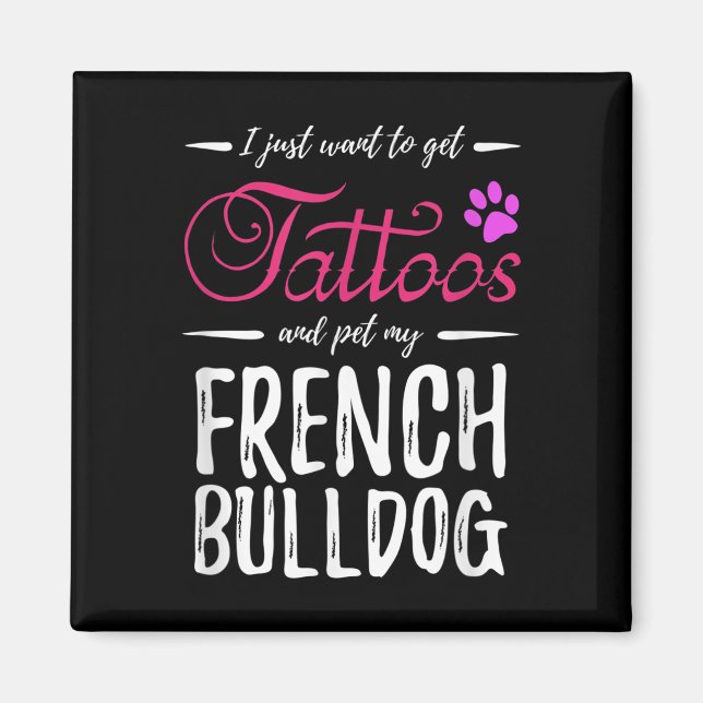 Íman Cachorro Bulldog Francês Lover Tattoo Encantado Ca (Frente)