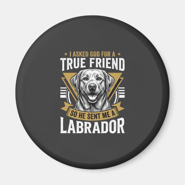 Íman Cachorro Labrador Amigo Verdadeiro (Frente)