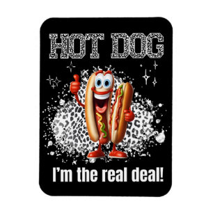 Íman Cachorro Quente! Eu sou o verdadeiro negócio