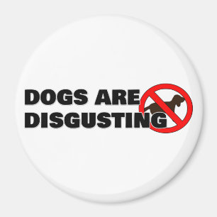 Íman Cachorros são nojentos