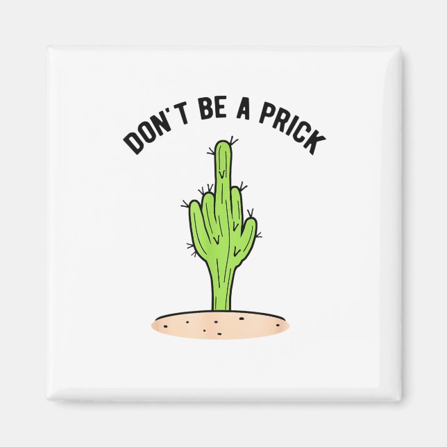 Íman Cactus não seja um idiota (Frente)
