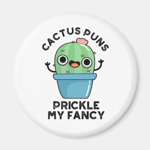 Íman Cactus Puns Pica Pica Meu Rico Foguete De Plantas