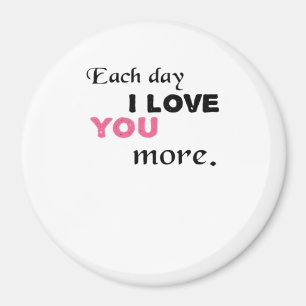 Íman Cada Dia Eu Te Amo Mais Citação Sincera 