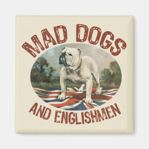 Íman Cães & ingleses loucos