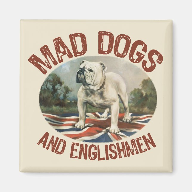 Íman Cães Loucos e Ingleses (Frente)