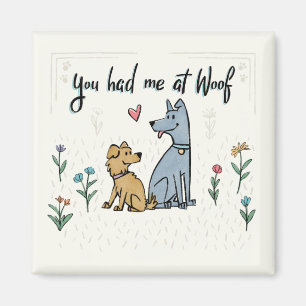 Íman Cães no jardim III   você teve-me no Woof