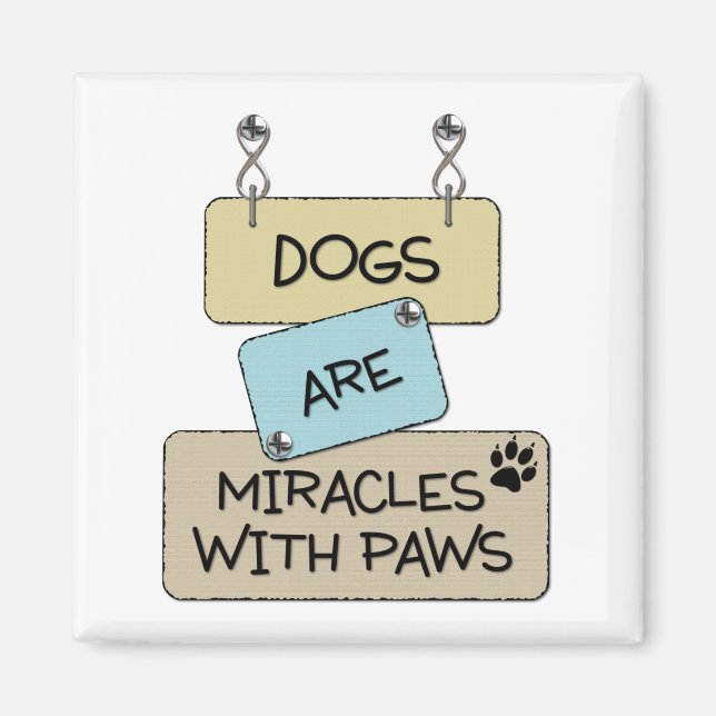 Íman Cães são milagres com ímã quadrado de patas (Frente)