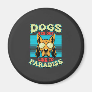 Íman Cães São Nossa Ligação com o Paraíso Vetor Retro
