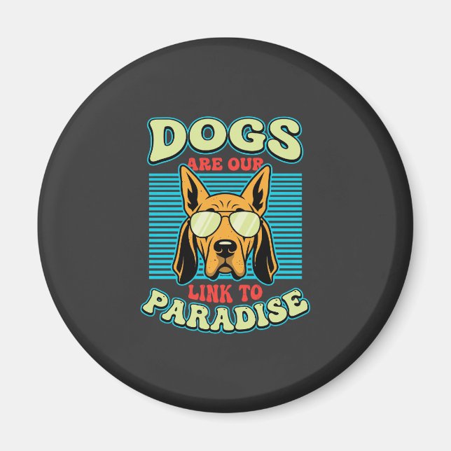 Íman Cães São Nossa Ligação com o Paraíso Vetor Retro (Frente)