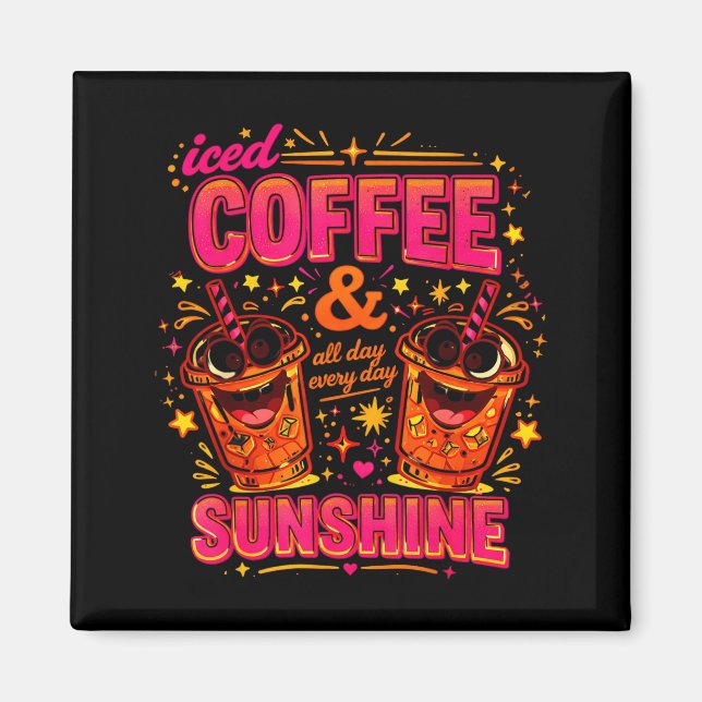 Íman Café com gelo engraçado design de sol brilhante ro (Frente)