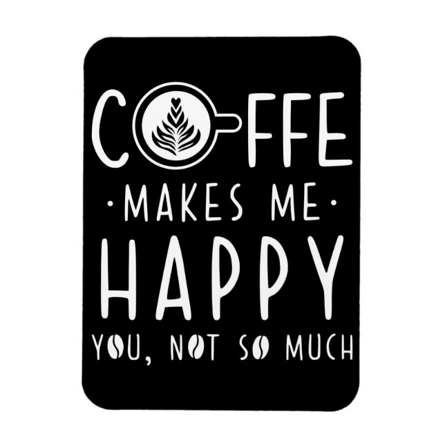 Íman Café Com Sobrecarga Me Torna Feliz (Vertical)