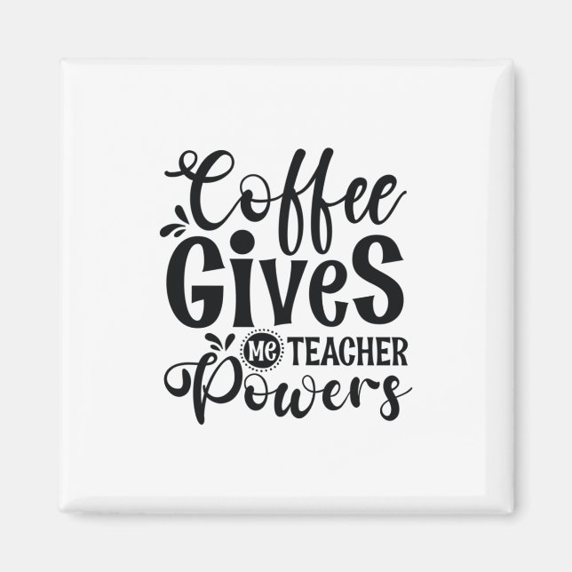 Íman Café de Arte de Professores Me Dá Poderes De Profe (Frente)