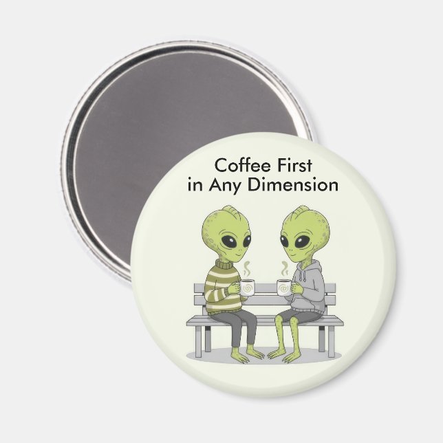 Íman Café Divertido e Alienígenas (Front/Back)