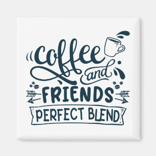 Íman Café e amigos, combinação perfeita