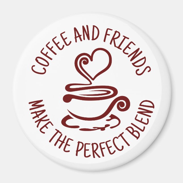Íman Café e Amigos, faça a mistura perfeita (Frente)