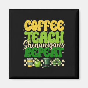 Íman Café Ensine Travessuras Repita Professor St Patric