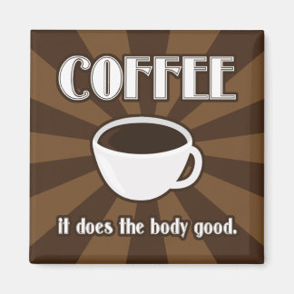Íman Café Faz O Corpo Bom, Idiota