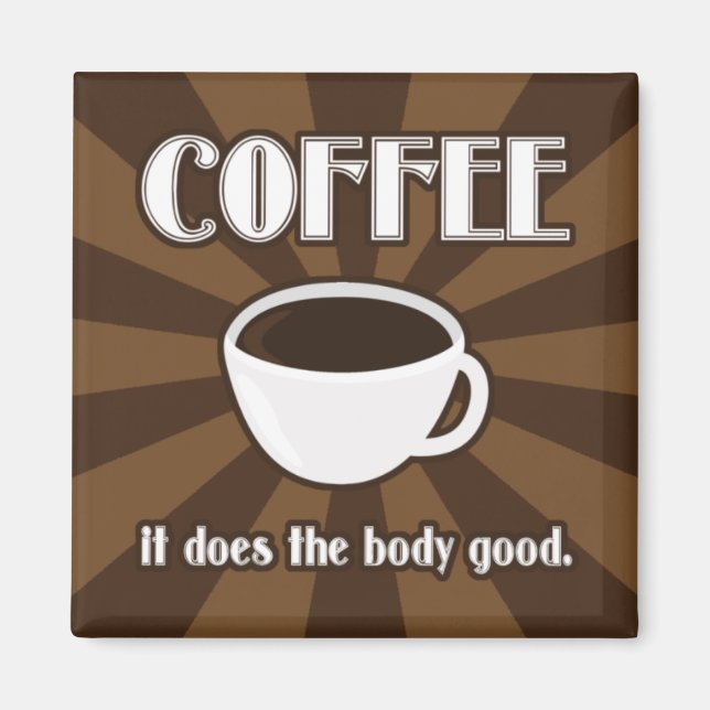 Íman Café Faz O Corpo Bom, Idiota (Frente)