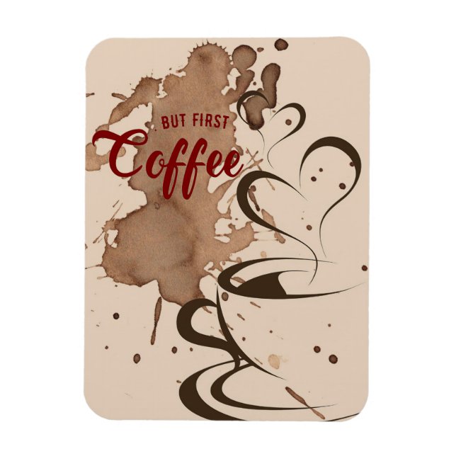 Íman Café Lover Mas Primeiro Café (Vertical)
