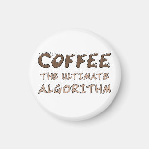 Íman Café O Algoritmo Definitivo Engraçado Programador