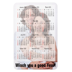Íman Calendário feito sob encomenda + seus próprios