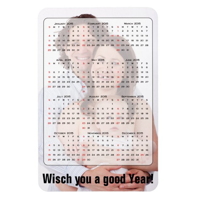 Íman Calendário Personalizado + sua própria foto / fund (Vertical)