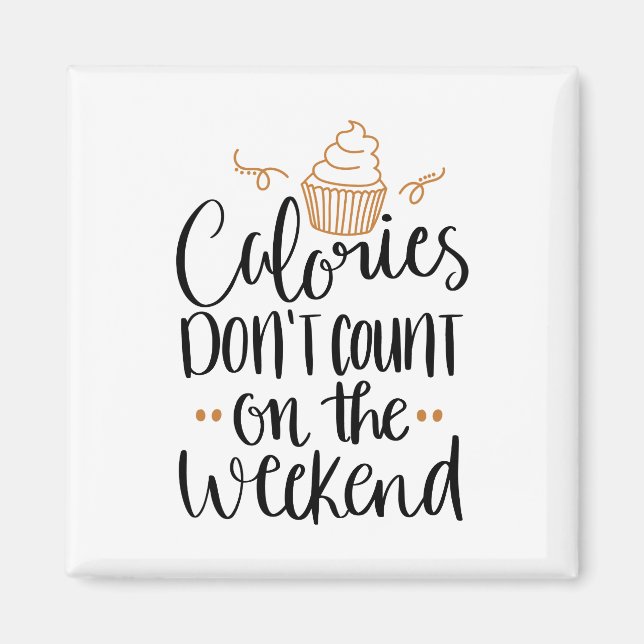 Íman Calorias não contam ímã (Frente)