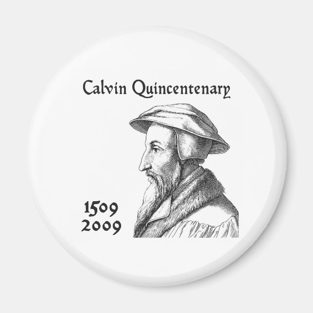 Íman Calvin Quincentenário (Frente)