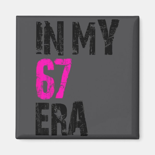 Íman Camisa 67 Meme 67 Era Six (Frente)