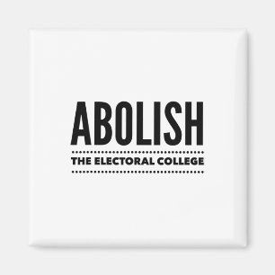 Íman Camisa Abolição do Colégio Eleitoral Anti Trump