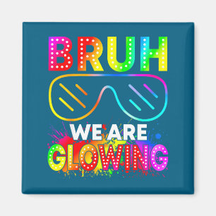 Íman Camisa Bruh Glowing Glowing Era