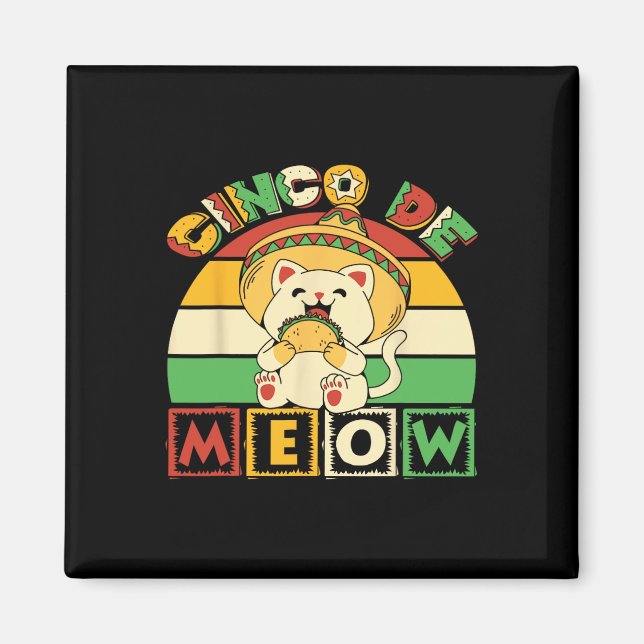 Íman Camisa Cinco De Meow Com Gato Sorridente Taco E So (Frente)