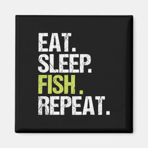 Íman Camisa Comer Dormir Peixe Repetir Pesca Pescador A
