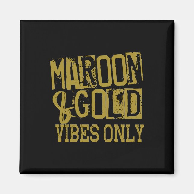 Íman Camisa de Dia de Jogo Maroon Gold Vibes Only Tee A (Frente)