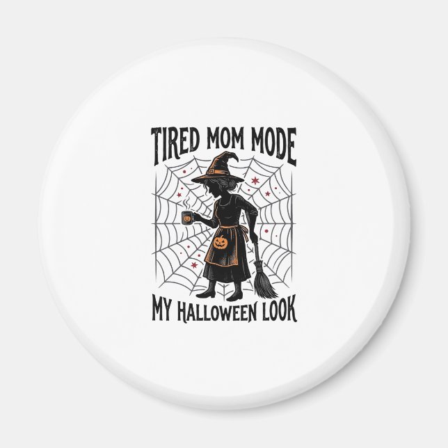 Íman Camisa de Mãe de Halloween Fantasia Cansada Gráfic (Frente)