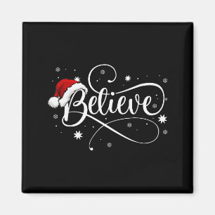 Íman Camisa de Natal - Acredite Papai Noel Acredite Chr