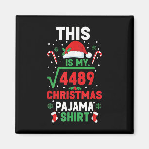 Íman Camisa de pijama de Natal Engraçada 67 Seis Sete Q