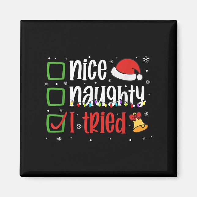 Íman Camisa Divertida de Natal Boa Travessa Eu Tentei F (Frente)