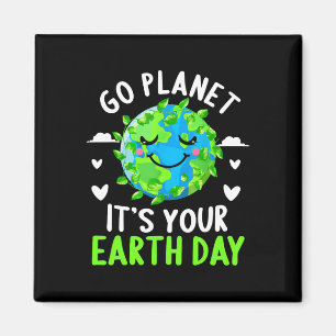 Íman Camisa do Dia da Terra Ir para o Planeta É o seu F