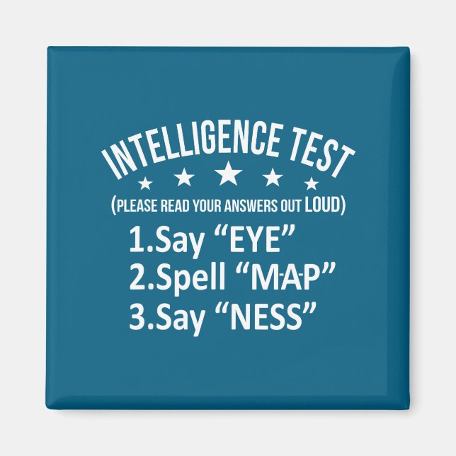 Íman Camisa engraçada teste de inteligência humor sarca (Frente)
