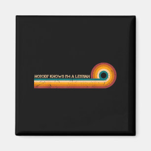 Íman Camisa Sarcástica Retro E Ninguém Me Conhece Como 