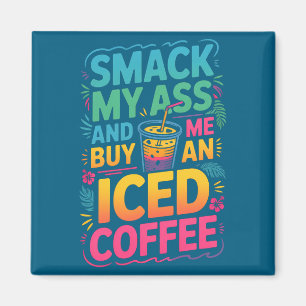 Íman Camisa Smack Compre Café Gelado Premium