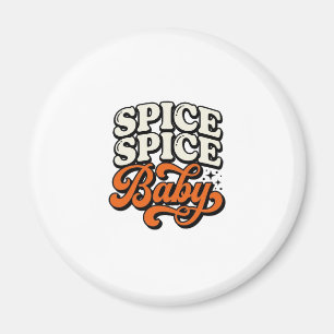 Íman Camisa Spice Spice Baby Tipografia Vintage Retro D