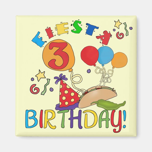 Íman Camisas de aniversário de 3 anos Fiesta e presente (Frente)