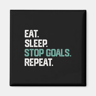 Íman Camiseta Comer Dormir Parar Metas Repetir Goleiro
