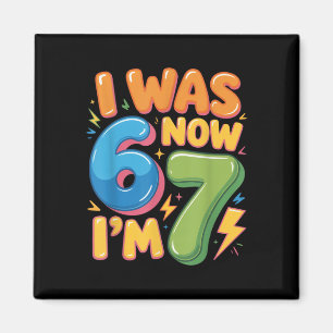 Íman Camiseta de Aniversário de 7 Anos - Era 6 Agora So