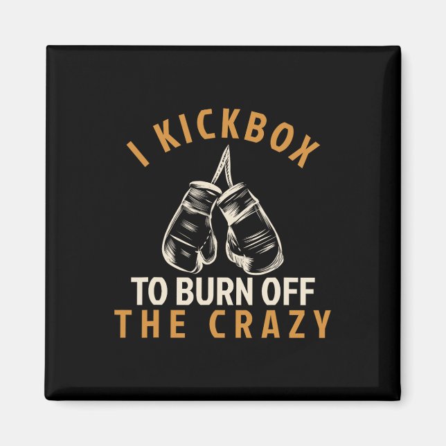 Íman Camiseta de Kickboxing - Eu Pratico Kickbox para Q (Frente)