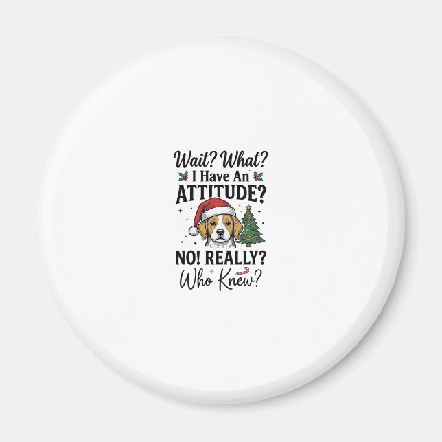 Íman Camiseta Engraçada de Natal com Cachorro e Atitude (Frente)