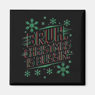 Íman Camiseta engraçada de Natal gíria da Geração Alpha