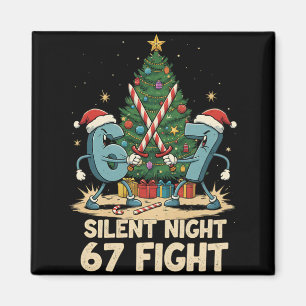 Íman Camiseta engraçada de Natal - Noite Silenciosa 67